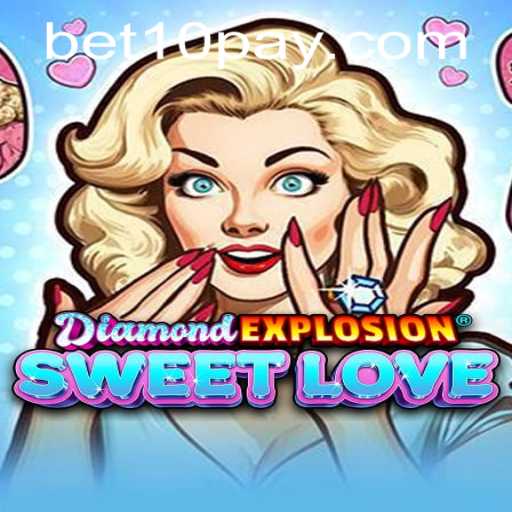 An In-depth Look into DiamondExplosionSweetLove and the Strategy Behind the Keyword bet10