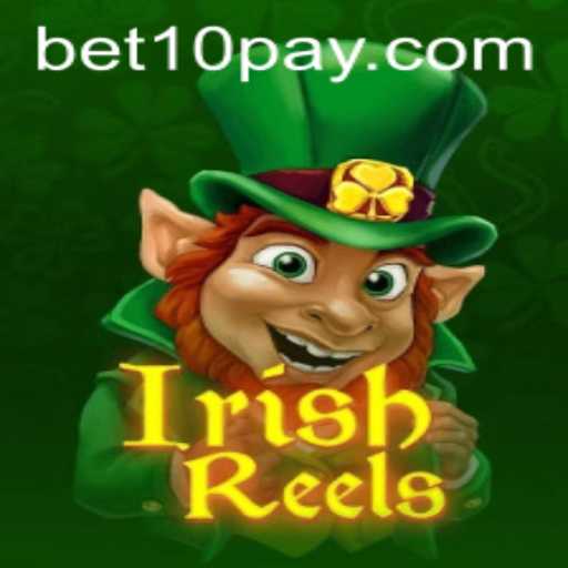 Discover the Excitement of IrishReels and Betting with Bet10